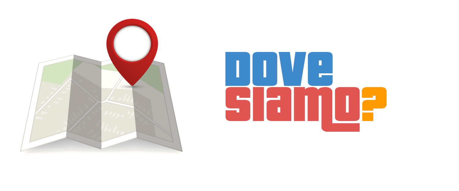 dove siamo